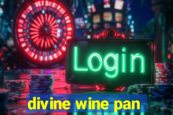 divine wine pan